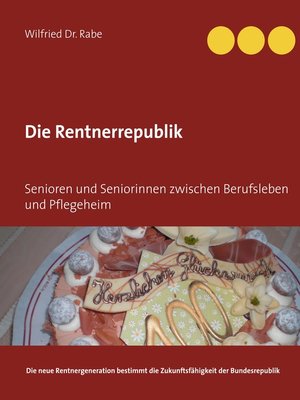 cover image of Die Rentnerrepublik